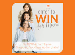 Win 1 of 5 $200 Mitcham Square Shopping Vouchers - Mitcham Square