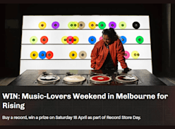 Win a Music-Lovers Weekend in Melbourne - Record Store Day