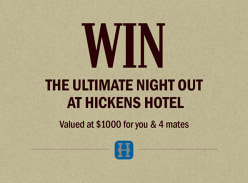 Win a Night Out at Hickens Hotel