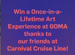 Win a Once-in-a-Lifetime Art Experience at Goma