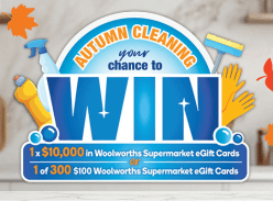 Win a $10K or 1 of 300 $100 Woolworths Supermarket Gift Cards - Woolworths