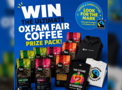 Win an Ultimate Oxfam Fair Coffee Prize Pack - Fair Coffee