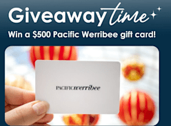 Win $500 Pacific Werribee Gift Card