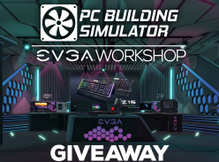 Win PC Building Simulator, the new EVGA Workshop DLC and EVGA Keyboard/Mouse Bundles