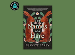 Win 1 of 30 Preview copies of the Names of a Hare by Bernice Barry - Good Reading Magazine