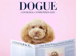 Win 1 of 4 Amazing Prizes and Become the Face of Dogue in 2025