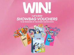 Win 1 of 5 $100 Showbag Vouchers - Mum's Lounge