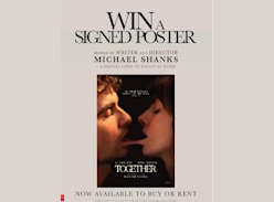 Win a Signed Together Poster & a Digital Code