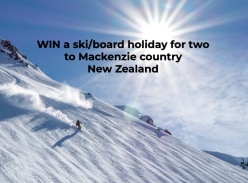 Win a Ski/Board Holiday for Two to Mackenzie Country New Zealand