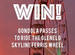 Win 1 of 2 Skyline Ferris Wheel Gondala Experiences - Glenelg Sunset Markets