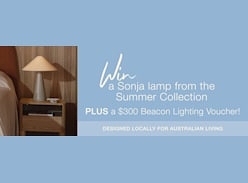 Win the Sonja Lamp & a $300 Beacon Lighting Voucher