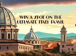 Win a Spot on the Ultimate Italy Famil