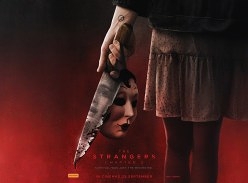 Win 1 of 3 the Strangers: Chapter 2 Double Passes