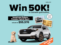 Win a Subaru Forester Hybrid Sport or $50K in Gold Bullion