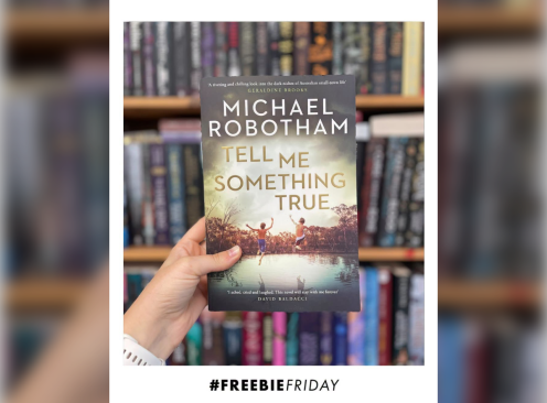Win 1 of 5 copies of Tell Me Something True - QBD Books