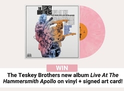 Win a copy of the Teskey Brothers New Album on Vinyl