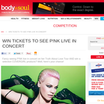 Win the chance for you & a friend to see Pink live in concert + a Covergirl cosmetics pack!