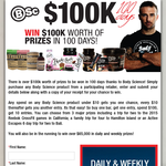Win the chance to share in $100K worth of prizes in 100 days!