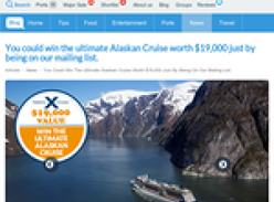 Win the ultimate Alaskan cruise, valued at $19,000!