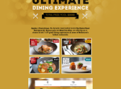 Win the ultimate dining experience!