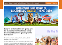 Win the ultimate family Dreamworld Exclusive getaway to the Gold Coast!
