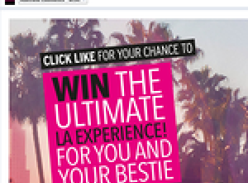 Win the ultimate LA experience for you & your bestie!