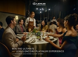 Win the Ultimate Lexus Encore Platinum Experience