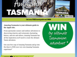 Win the ultimate Tasmanian adventure