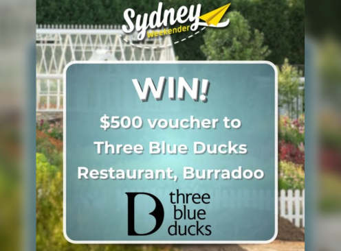 Win a $500 Three Blue Ducks Voucher - Sydney Weekender