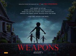 Win Tickets to Brisbane Preview Screening of Weapons