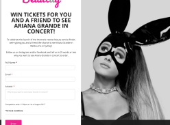 Win tickets for you & a friend to see Ariana Grande! (Flights & Accommodation NOT Included)