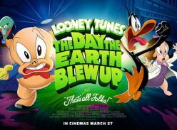 Win Tickets to see Looney Tunes: the Day the Earth Blew up