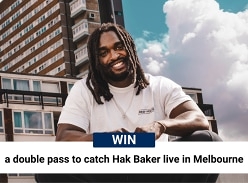 Win Tickets to see Hak Baker in Melbourne