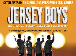 Win Tickets to see Jersey Boys at QPAC, Brisbane