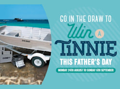 Win a Tinnie & Fishing Prize Pack for Father's Day - Morayfield Shopping Centre