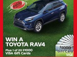 Win a Toyota RAV 4 & 1 of 20 $1K Gift Cards