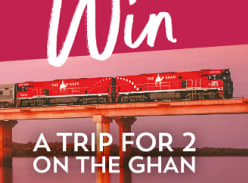 Win a Trip on the Ghan for Two