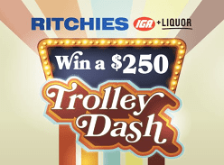 Win 1 of 50 $250 Trolley Dashes