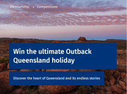 Win a $10K Unforgettable Outback Adventure - RACQ