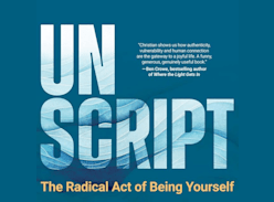 Win a copy of Unscript: the Radical Act of being Yourself - National Seniors