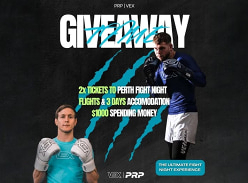 Win VEX / PRP Fight Night Experience in Perth