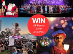 Win a VIP Family Silver Lawn Pass to Carols by Candlelight
