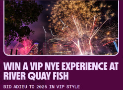Win a VIP NYE Experience at River Quay Fish