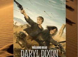 Win 1 of 5 copies of the Walking Dead: Daryl Dixon Season 3 on Bluray - Walkden Entertainment