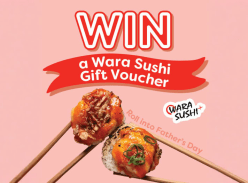 Win 1 of 5 $50 Wara Sushi Vouchers