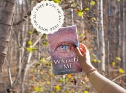 Win a copy of Watch Me by Tahereh Mafi