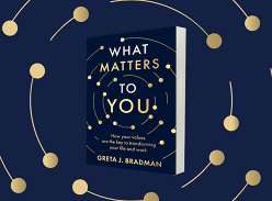 Win 1 of 3 copies of What Matters to You