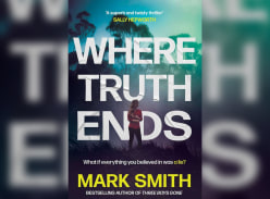Win 1 of 7 Where Truth Ends by Mark Smith - Mindfood