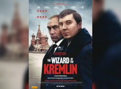 Win 1 of 5 the Wizard of the Kremlin Double Passes - Switch