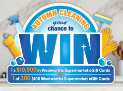 Win a $10K Woolworths eGift Card - Woolworths